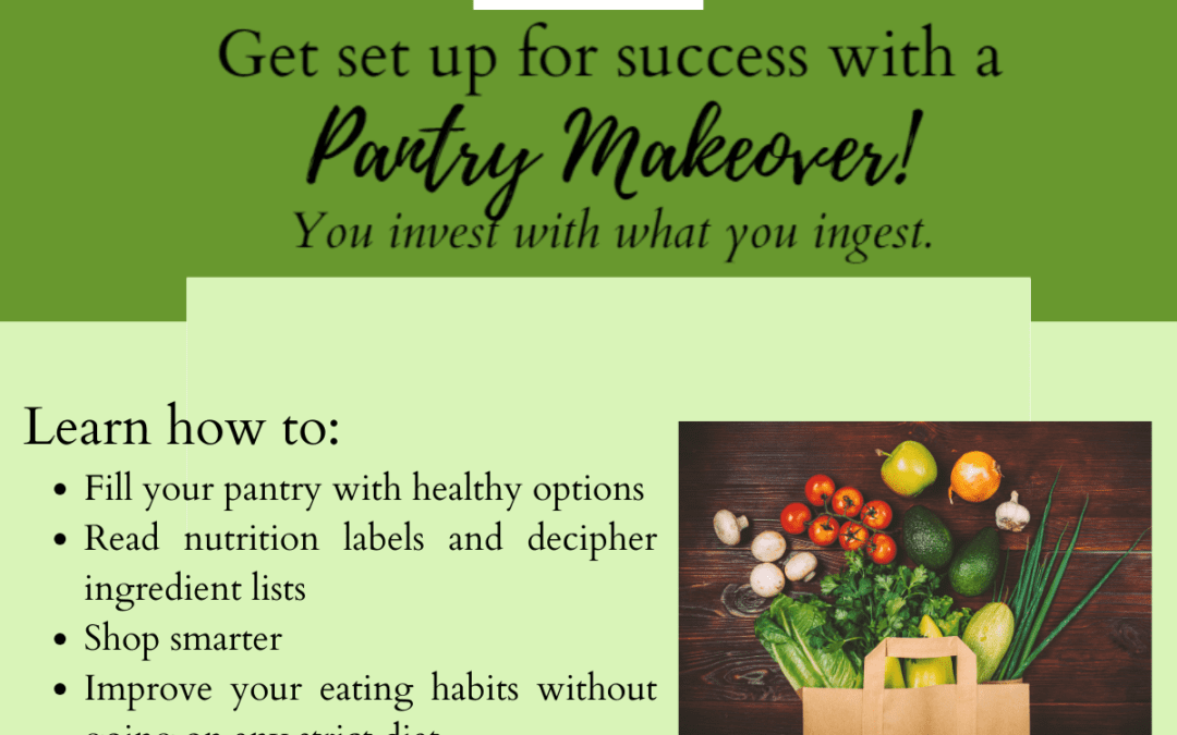 Get set up for Success with a Pantry Makeover!